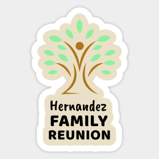 Hernandez Family Reunion Design Sticker